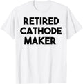 Retired Cathode Maker Apparel | Premium Quality | Comfort Daily Wear