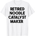 Retired Noodle Catalyst Maker Apparel | US Viral Style | Aesthetic Fit