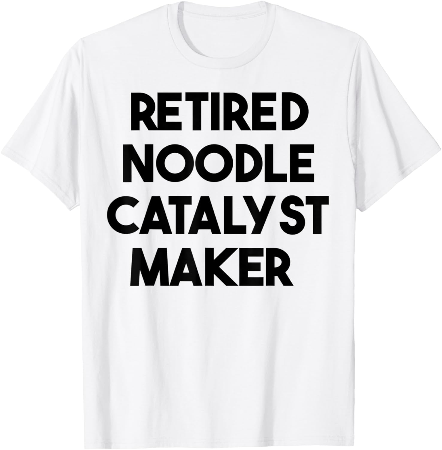 Retired Noodle Catalyst Maker Apparel | US Viral Style | Aesthetic Fit