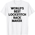 World's Best Lockstitch Back Maker Apparel | High Search Volume | Must-Have Style