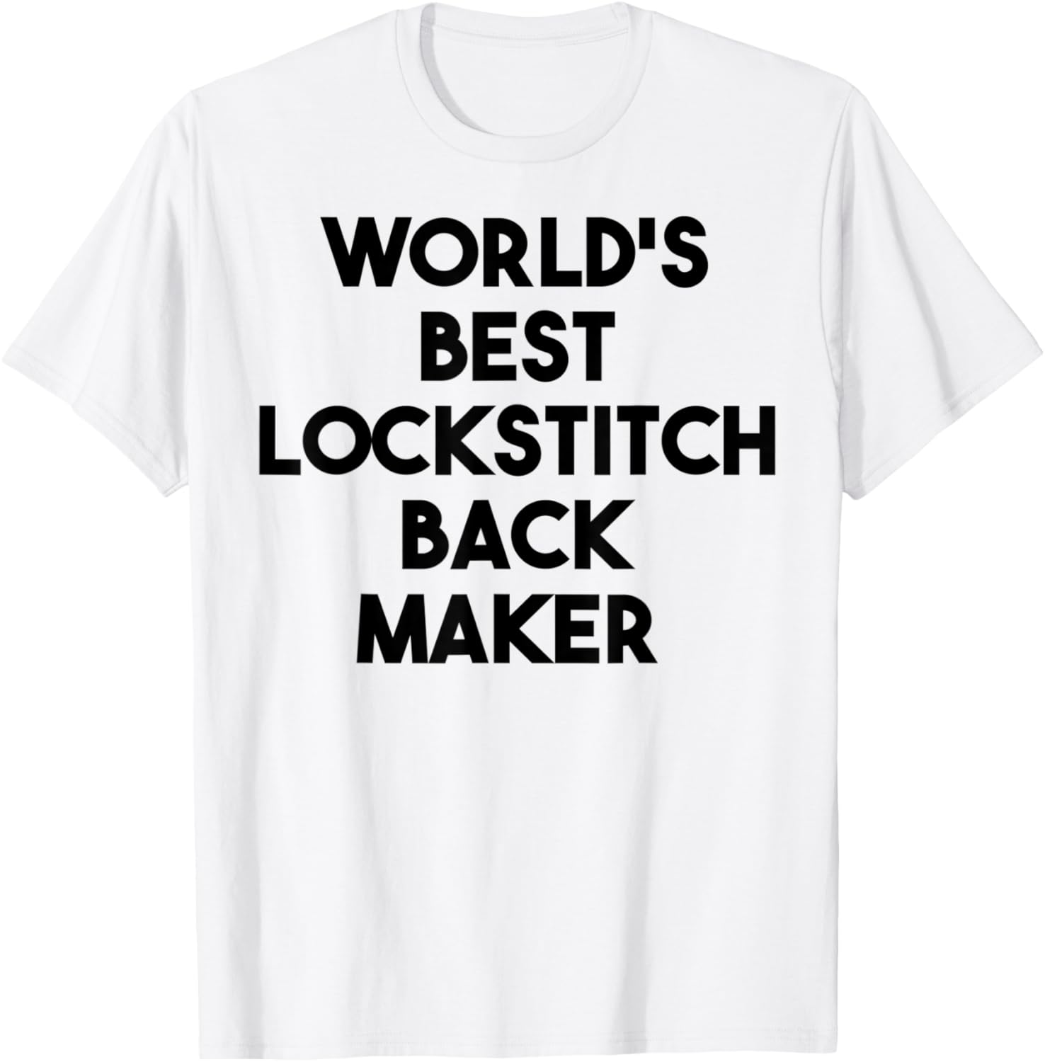 World's Best Lockstitch Back Maker Apparel | High Search Volume | Must-Have Style