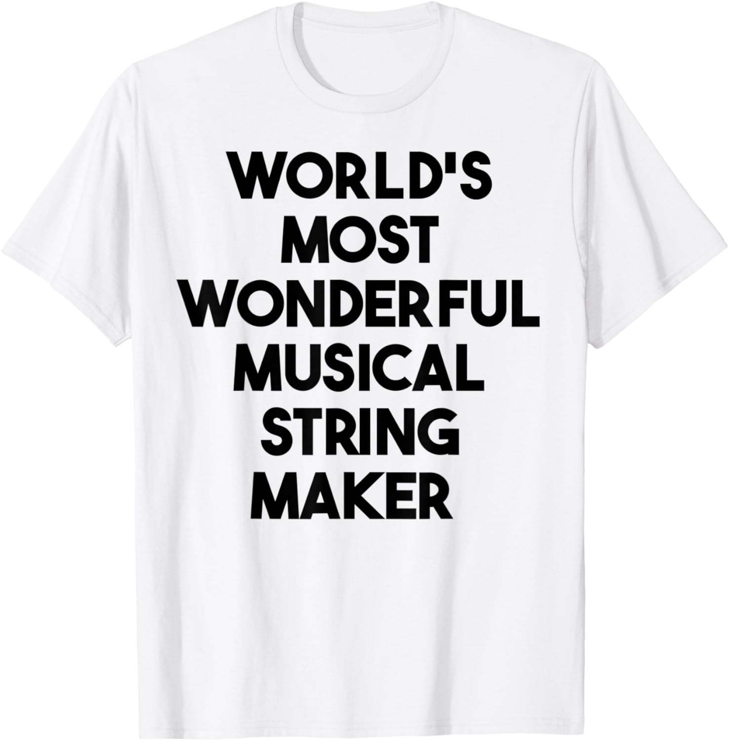 World's Most Wonderful String Maker Apparel | US Viral Style | Perfect Gift Idea