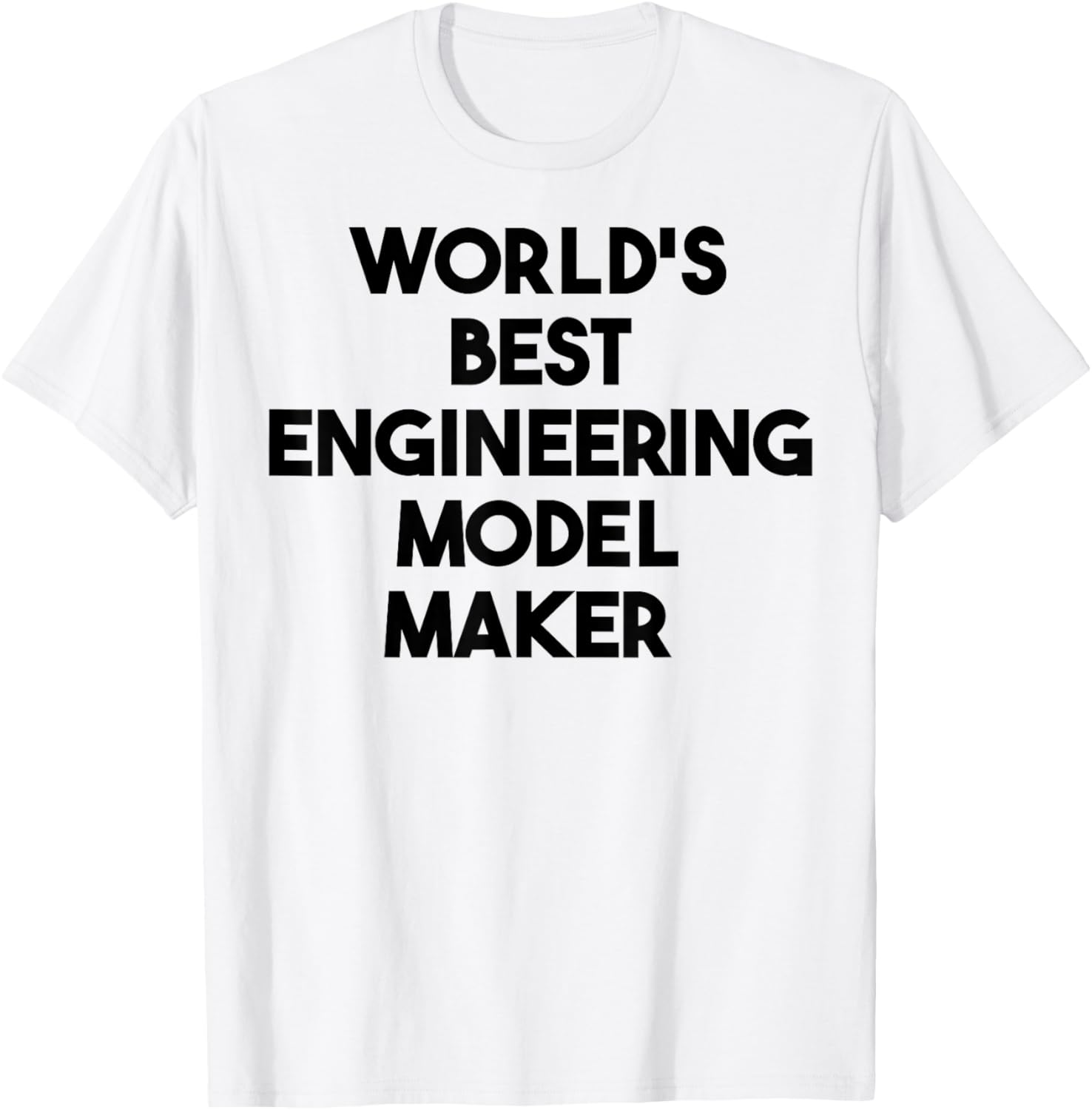 World's Best Engineering Model Maker Apparel | Trending 2025 | Comfort Daily Wear