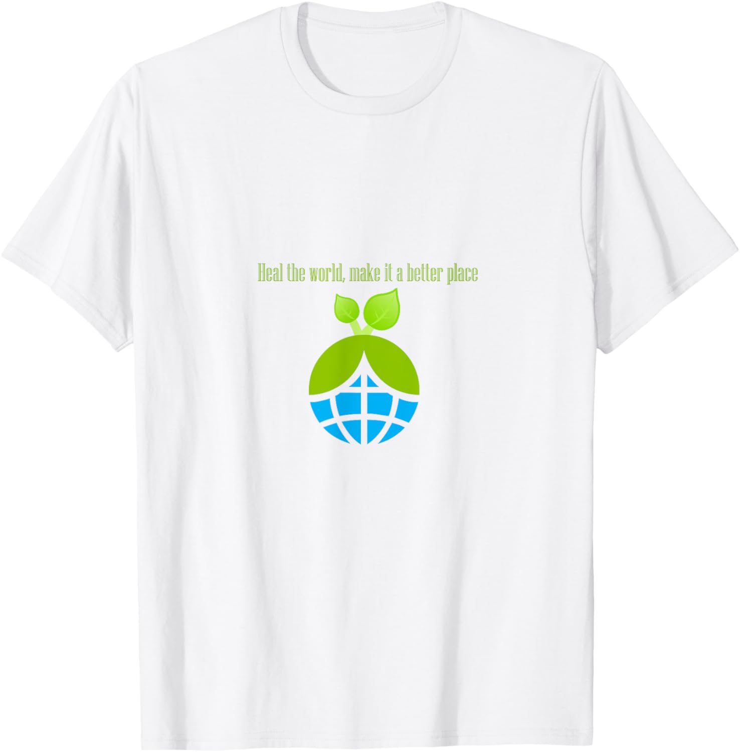 Heal the world, make it a better place Apparel | Top Conversion Title | Customer Favorite
