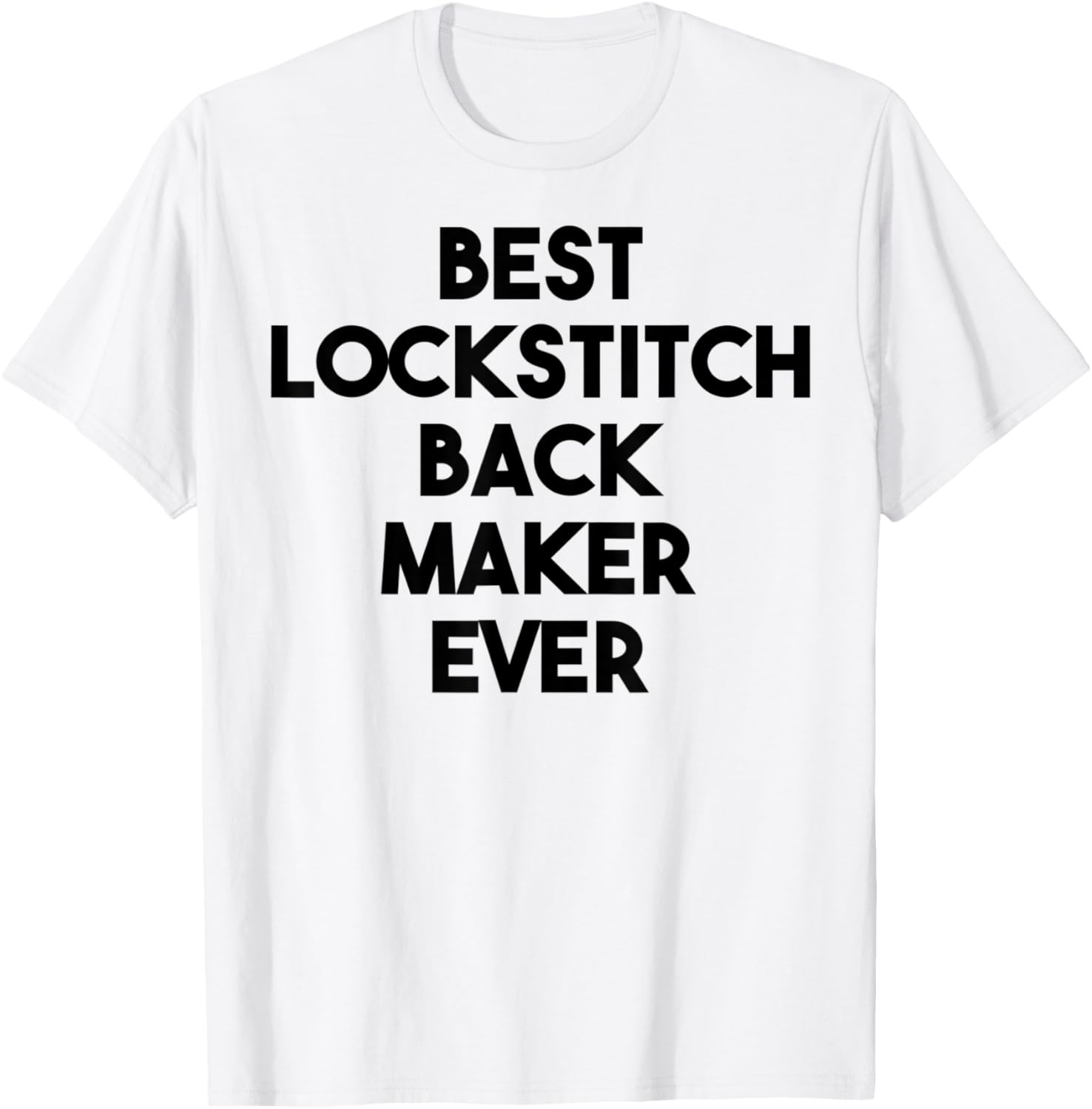 Best Lockstitch Back Maker Ever Apparel | Premium Quality | Comfort Daily Wear