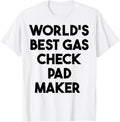 World's Best Gas Check Pad Maker Apparel | High Search Volume | Perfect Gift Idea