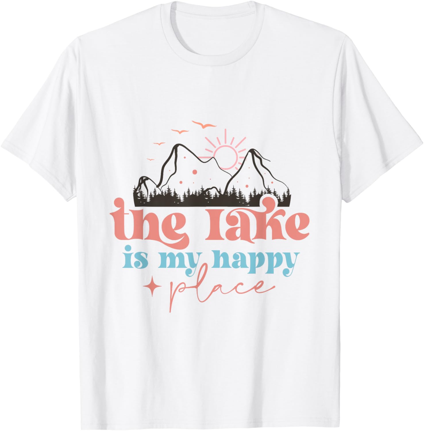 The Lake Is My Happy Place Summer Sun Outdoors Adventure Men Women Kids Apparel | Premium Quality | Customer Favorite