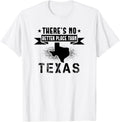 Texas Funny - No Better Place Than Texas Apparel | High Search Volume | Aesthetic Casual Look