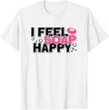 I Feel Soap Happy - Soap Making Soap Maker Apparel | US Viral Style | Perfect Gift Idea