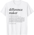 Funny Difference Maker quote definition Apparel | US Viral Style | Comfort Daily Wear