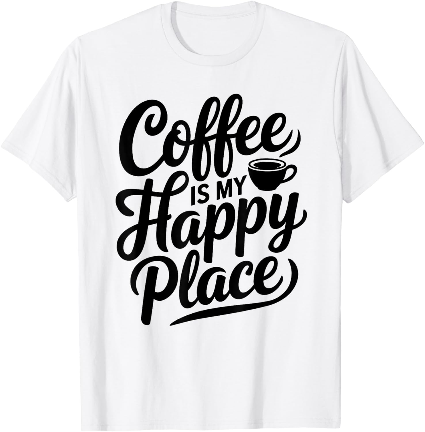 Coffee Lover Is My Happy Place Women Apparel | Google Shopping Optimized | Aesthetic Casual Look