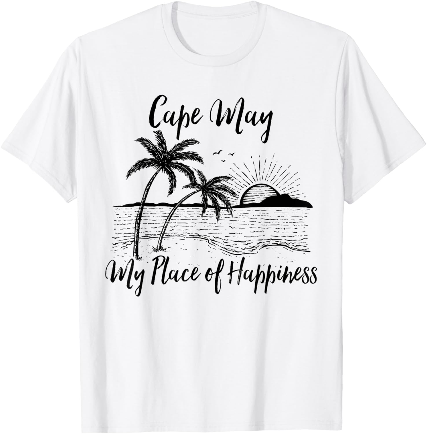 New Jersey Beach My Place Of Happiness - Cape May Apparel | Premium Quality | Perfect Gift Choice