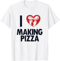 I love Making Pizza Chef Baker Pizzaiolo Lover Pizza Maker Apparel | High Search Volume | Must-Have Style