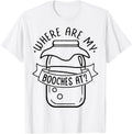 Where are my booches at Design for a Kombucha Maker Apparel | Premium Quality | Must-Have Style