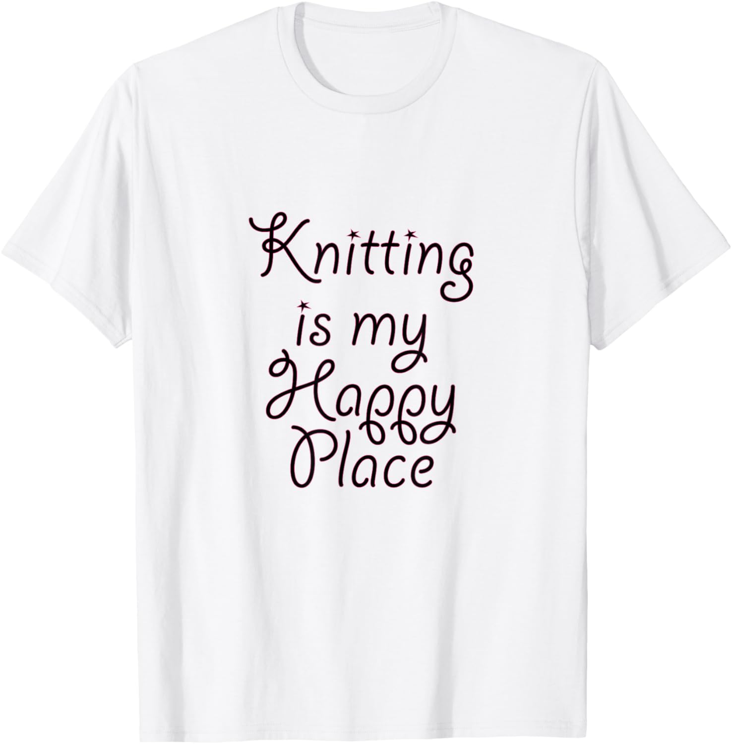 Knitting is my Happy Place T-Shirt Cute Graphic Tee Shirt T-Shirt | Bestseller Style | Perfect Gift Choice