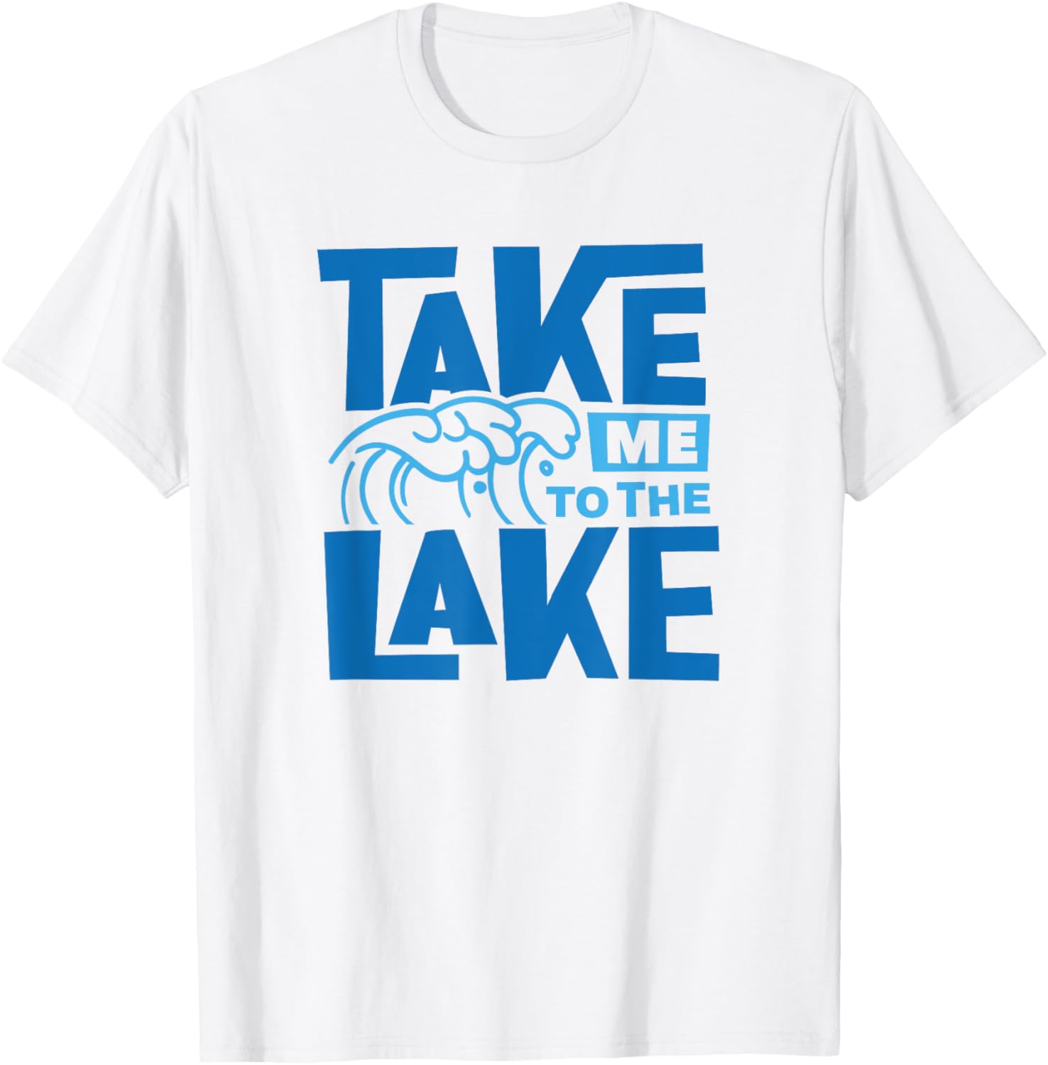 Take me to the lake life boating happy tubing place Apparel | Bestseller Style | Aesthetic Casual Look