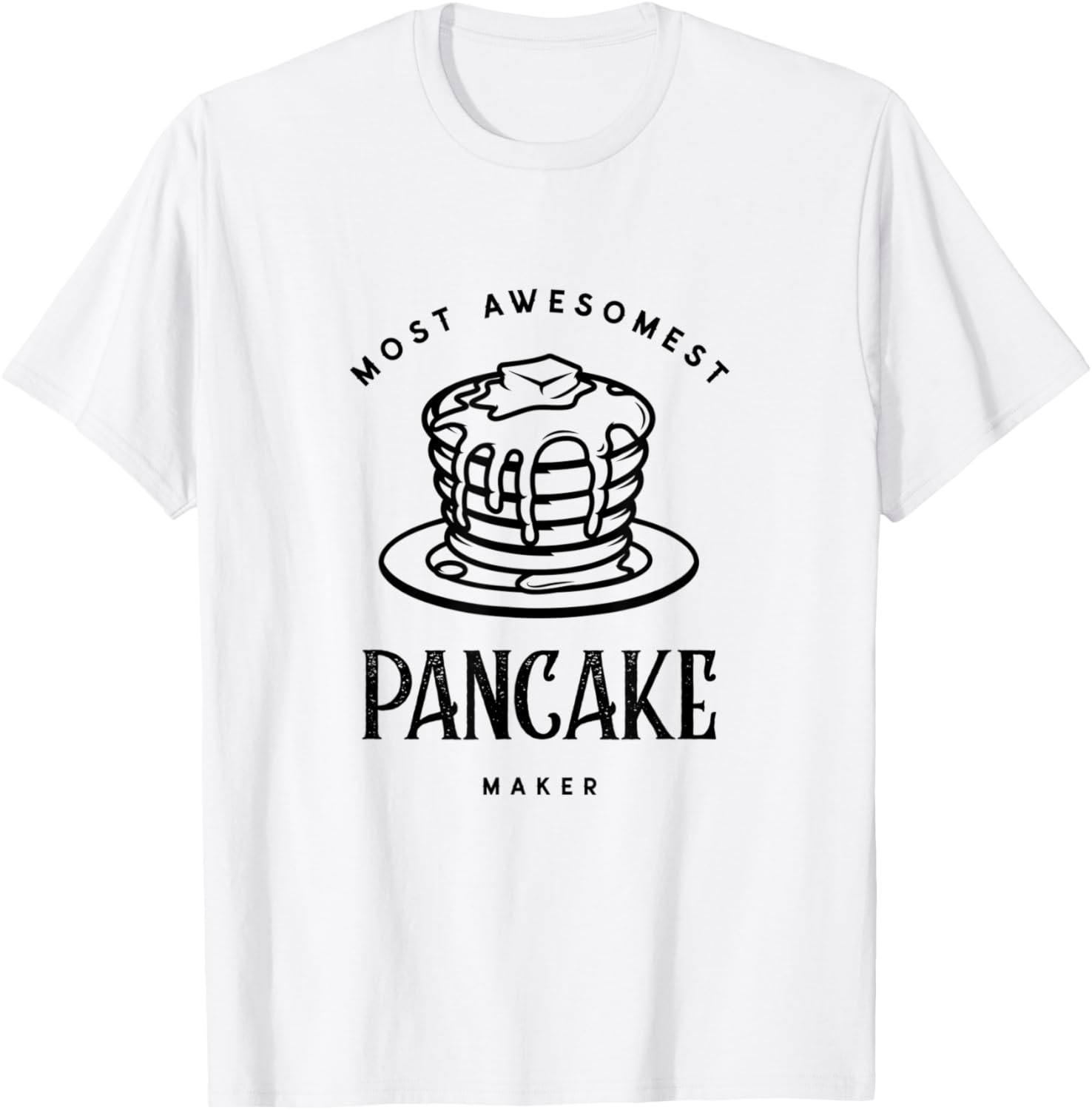 Pancake Maker Hot Pancakes and Syrup Apparel | Trending 2025 | Must-Have Style