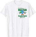 The World Is A Better Place With You In It Retro Positive Apparel | Bestseller Style | Customer Favorite