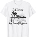Texas Beach My Place Of Happiness - Port Lavaca Apparel | Bestseller Style | Perfect Gift Choice