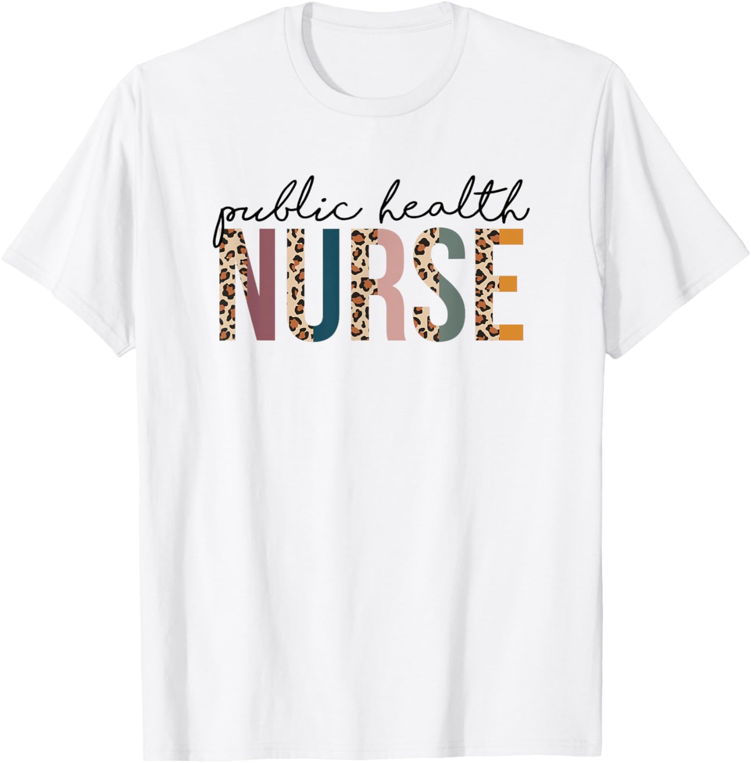 Public Health Nurse Colorful Leopard Cheetah Print Apparel Trending US Gift Ready