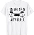 Time to find my happy place - Kayaking Lover Apparel | US Viral Pick | High CTR Boost