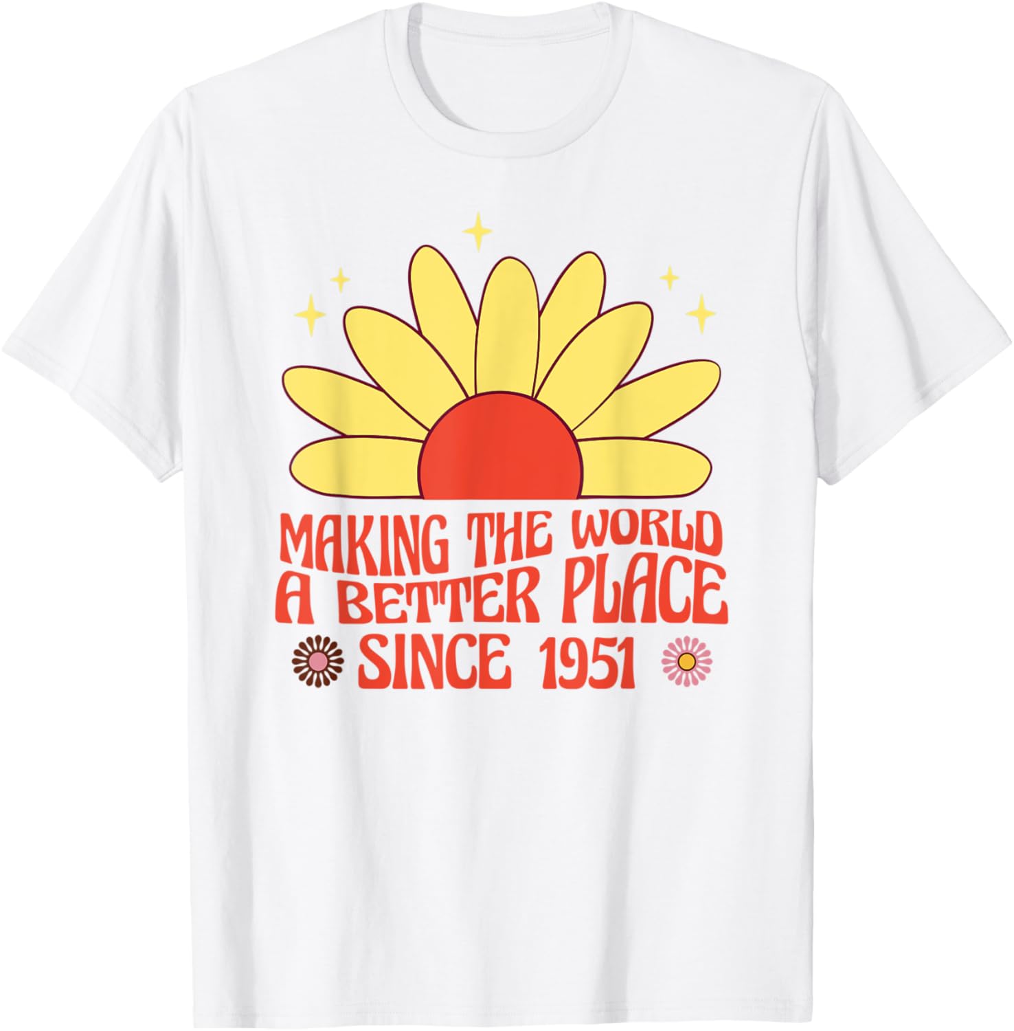 Making the World a Better Place Since 1951 Groovy Apparel | Bestseller Style | Aesthetic Casual Look