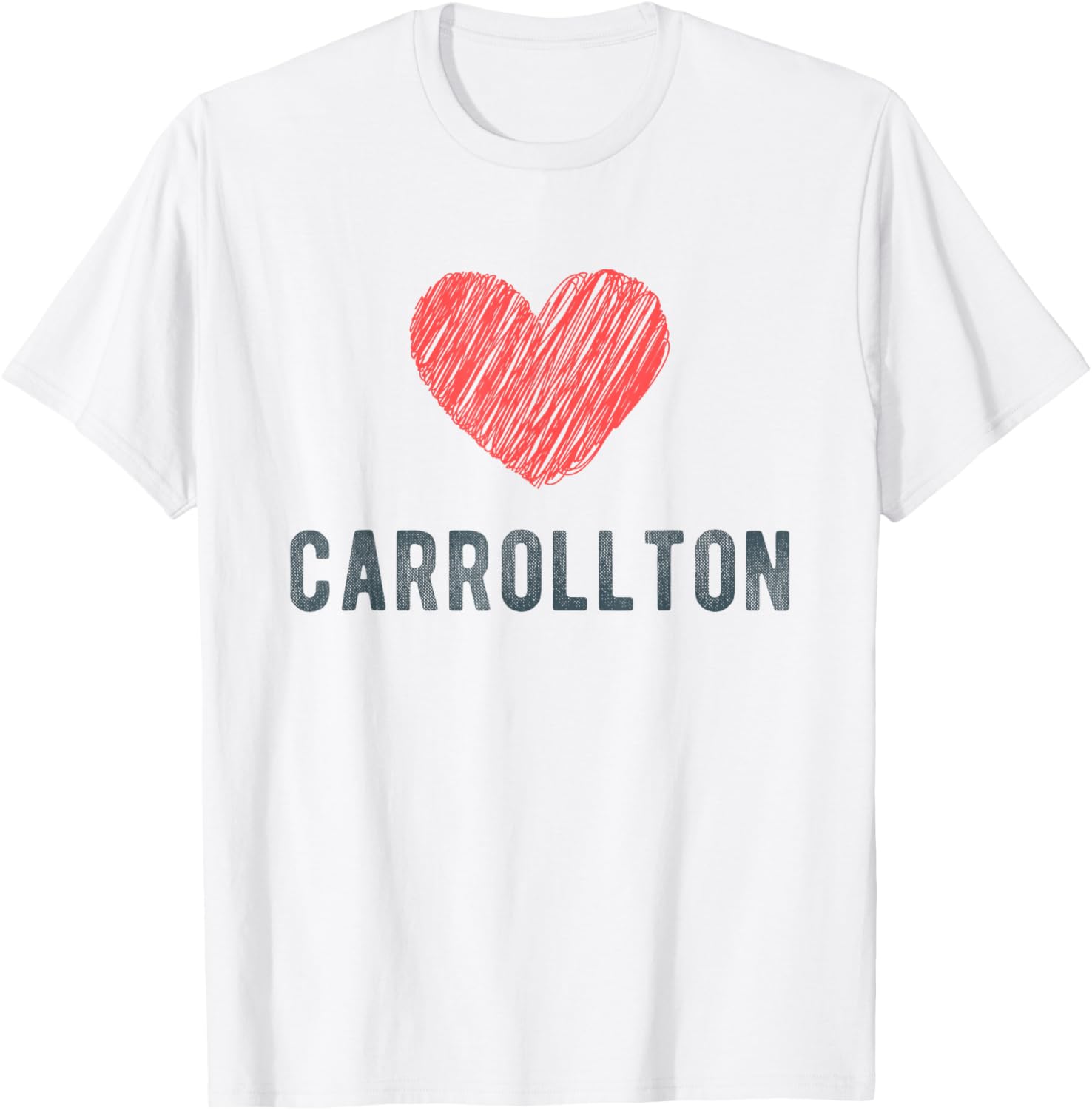 Carrollton Heart Love Favorite City or Place Apparel | Top Conversion Title | High CTR Boost