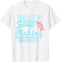 Funny Soap Making Jokes Soap Maker Soapmaker Coffee Apparel | Trending 2025 | Aesthetic Fit
