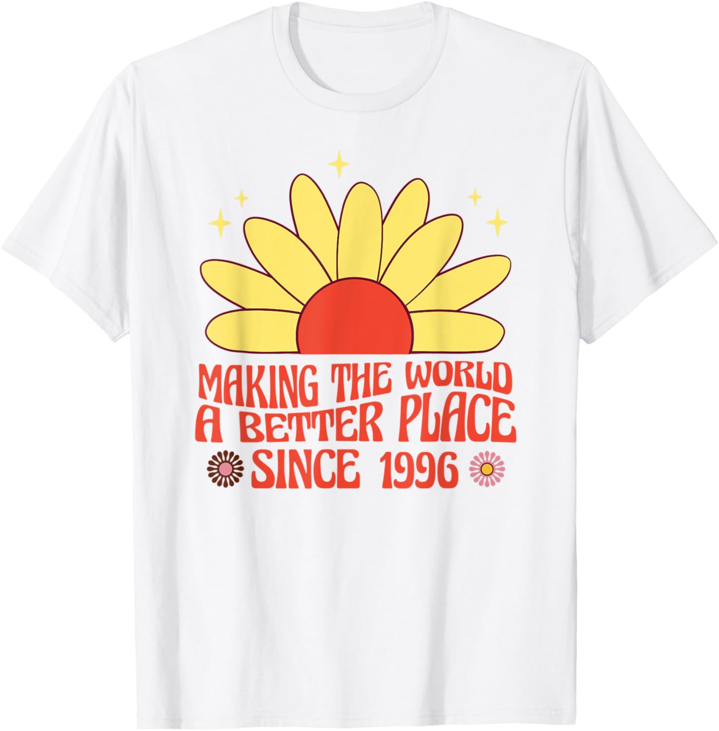 Making the World a Better Place Since 1996 Groovy Apparel | Bestseller Style | Customer Favorite