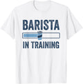 Barista In Training Baristas Espresso Coffee Coffeemaker Apparel | Best Seller Pick | Comfort Daily Wear