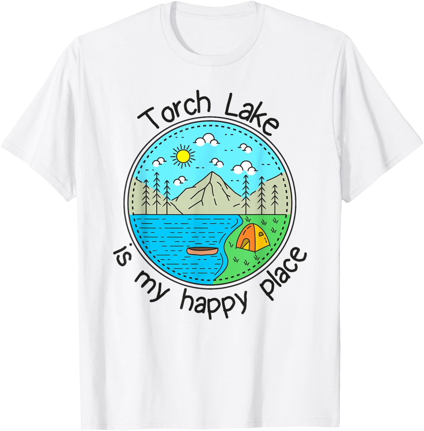Fishing Boating Camping - My Happy Place Torch Lake Apparel | Bestseller Style | Top Rated Comfort