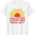 Making the World a Better Place Since 1956 Groovy Apparel | Trending 2025 | High CTR Boost