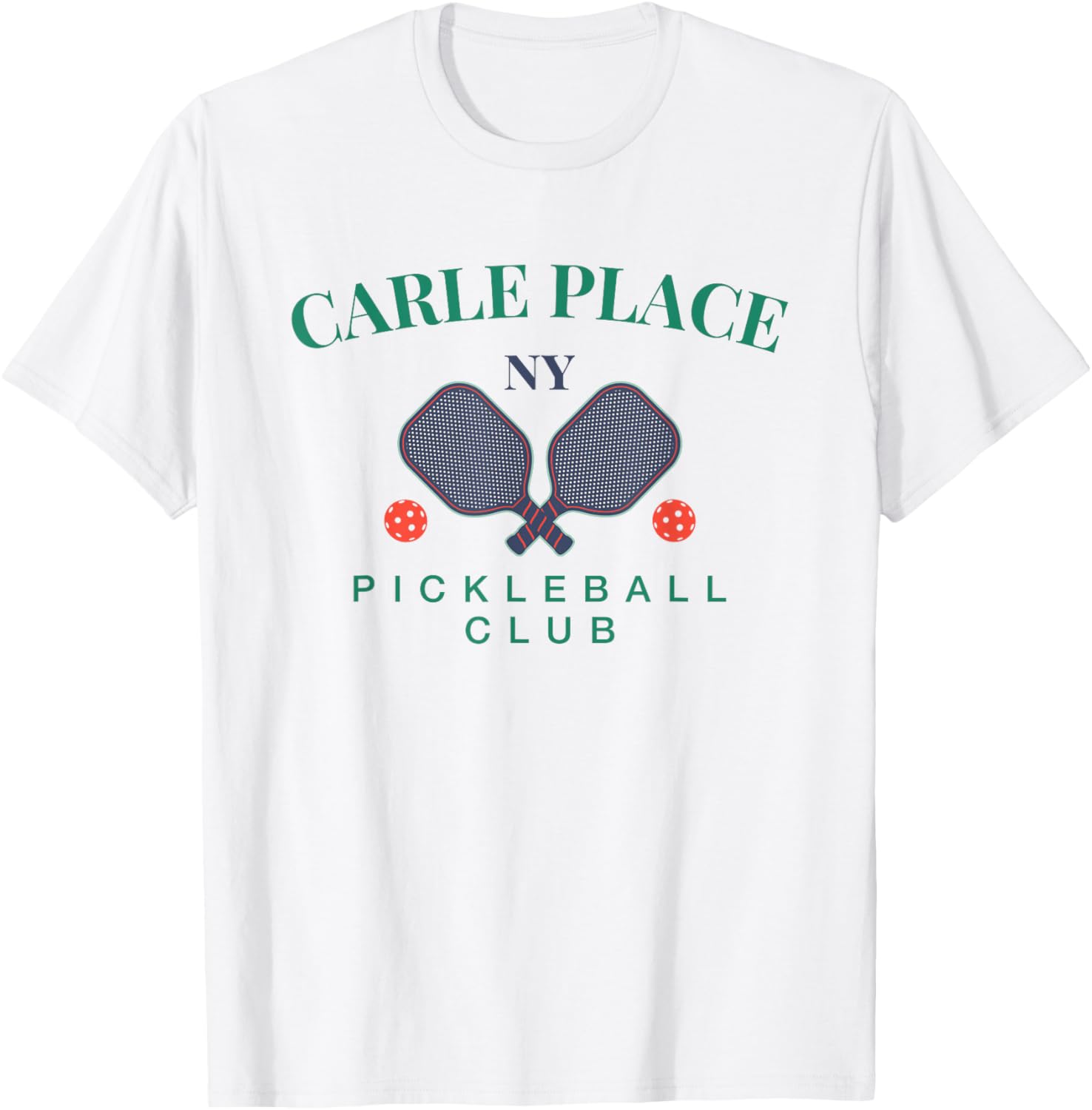 Carle Place, NY Pickleball Club Tee for Paddle Players Apparel | Trending 2025 | Perfect Gift Choice