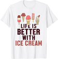 Life is Better with Ice Cream Maker Gelato Lover Ice Cream Apparel | Trending 2025 | Aesthetic Fit