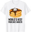 Pancakes Breakfast World's Best Pancake Maker Apparel | Trending 2025 | Comfort Daily Wear