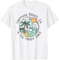 Cute Beach Motiv My Happy Place - Hermosa Beach Apparel | US Viral Pick | Daily Wear Essential