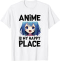 Anime Is My Happy Place Apparel | High Search Volume | Daily Wear Essential