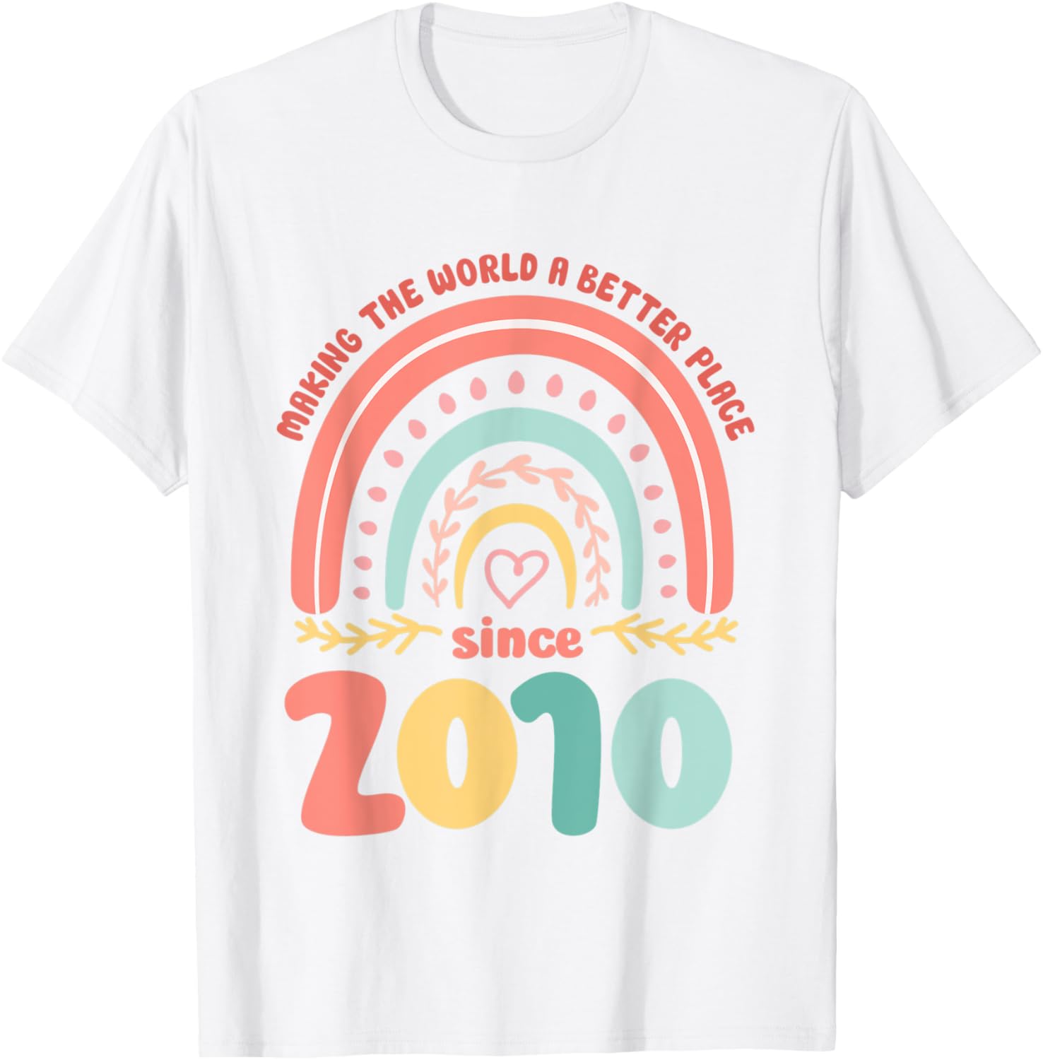 13 Birthday Making the world a better place since 2010 Apparel | Bestseller Style | High CTR Boost