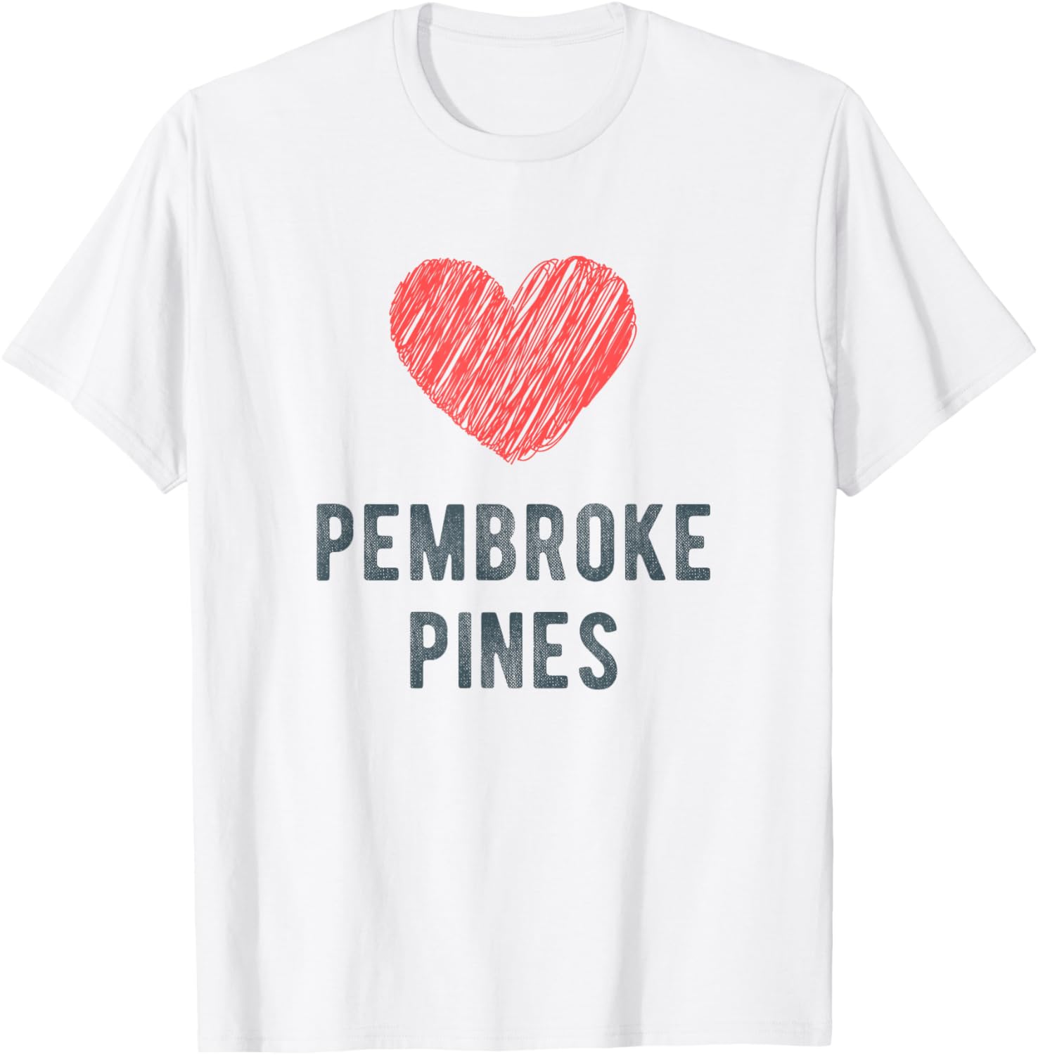 Pembroke Pines Heart Love Favorite City or Place Apparel | Premium Quality | Aesthetic Casual Look
