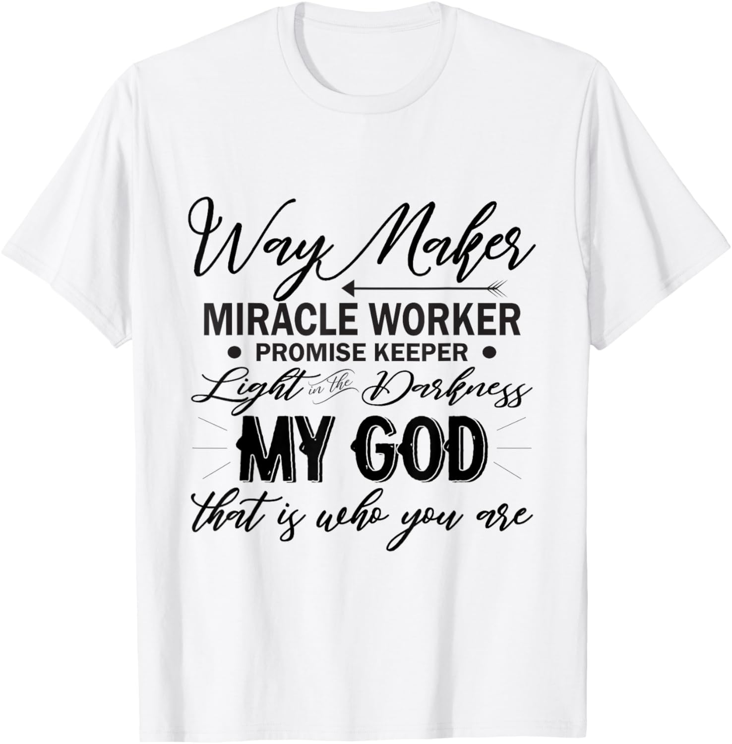 Way Maker Waymaker Promise Keeper Miracle Worker Christian Apparel | High Search Volume | Perfect Gift Idea
