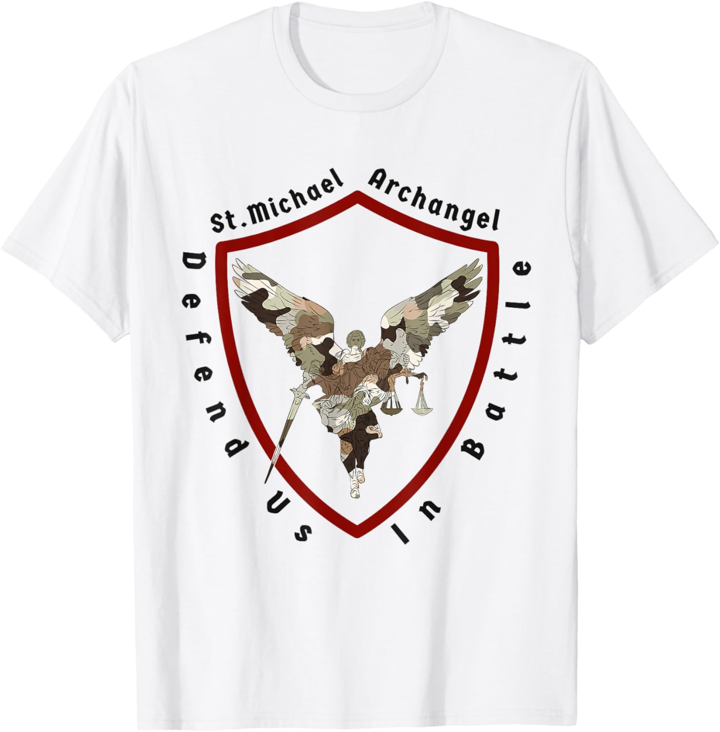 Defend us in battle Saint Michael the archangel Apparel | Perfect Gift Idea