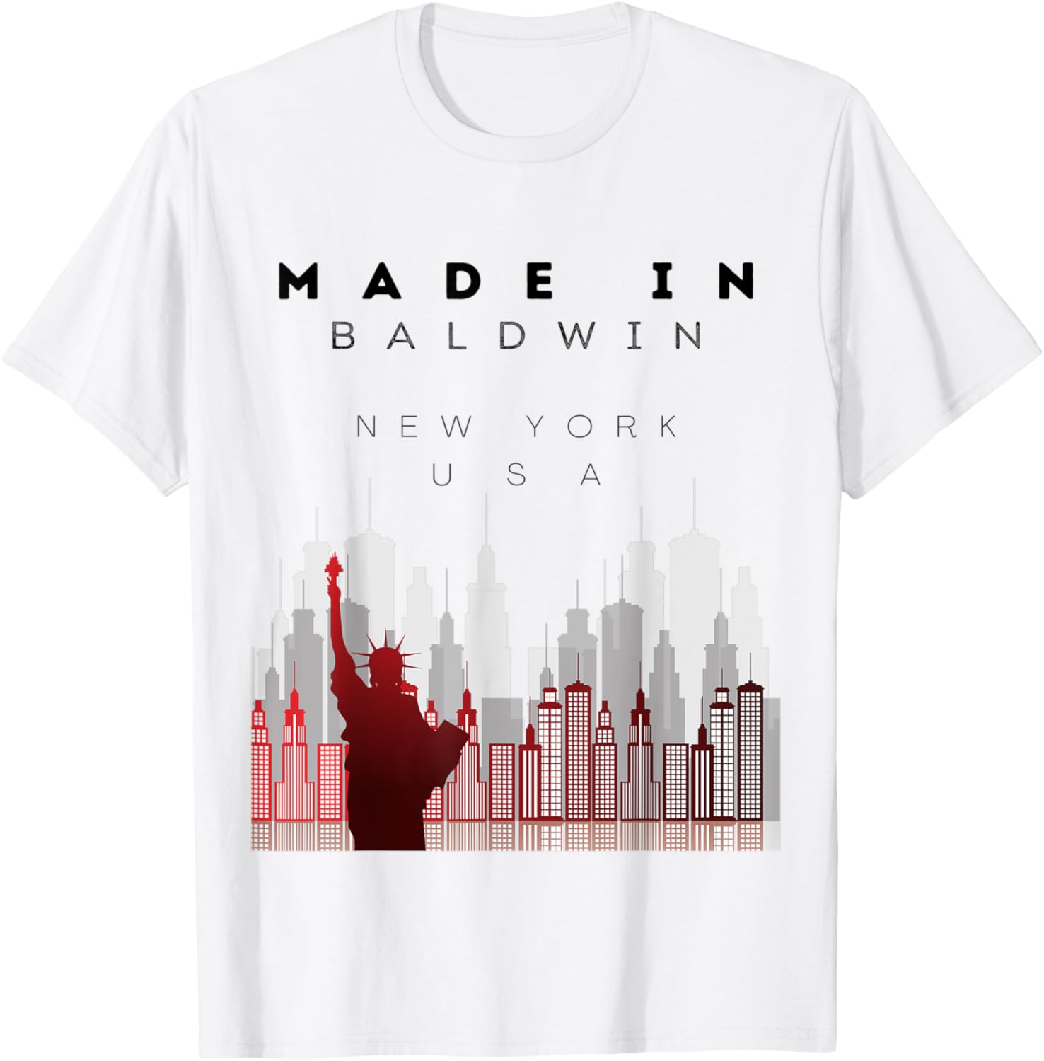 Place Of Birth Hometown Baldwin NY State Skyline Apparel | High Search Volume | Perfect Gift Choice