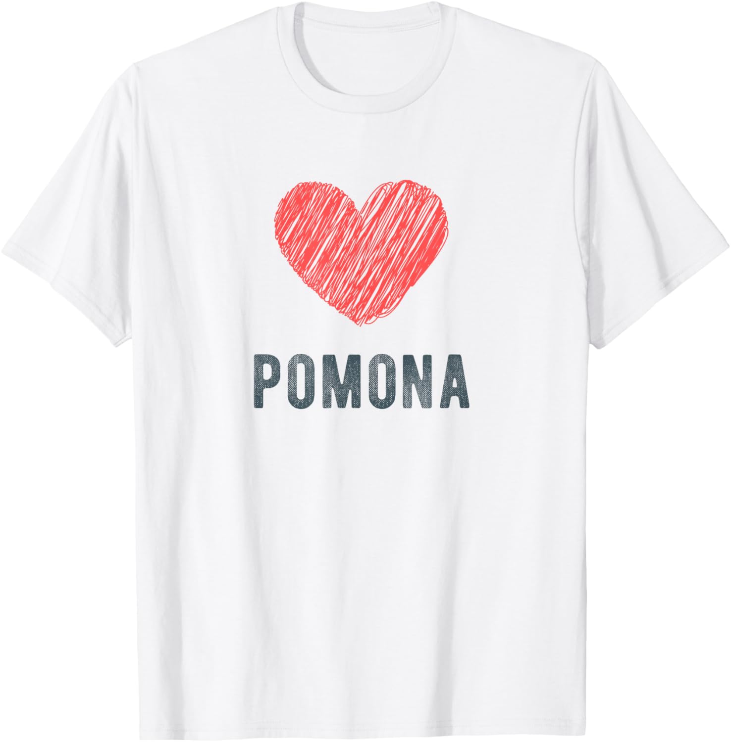 Pomona Heart Love Favorite City or Place Apparel | Top Conversion Title | Aesthetic Casual Look