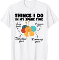 Things I Do In My Spare Time About Yarn, Funny Crocheting Yarn Supply | Top Rated | Best Seller Choice