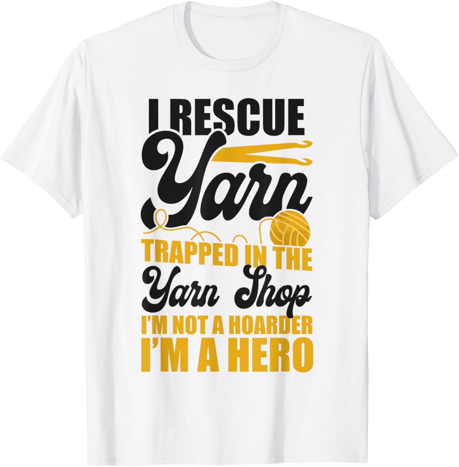 Crocheting Knitting I Rescue Yarn Trapped In The Yarn Shop Yarn Supply | Trending 2025 | Perfect for Crafters