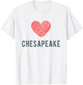 Chesapeake Heart Love Favorite City or Place Apparel | Premium Quality | Customer Favorite