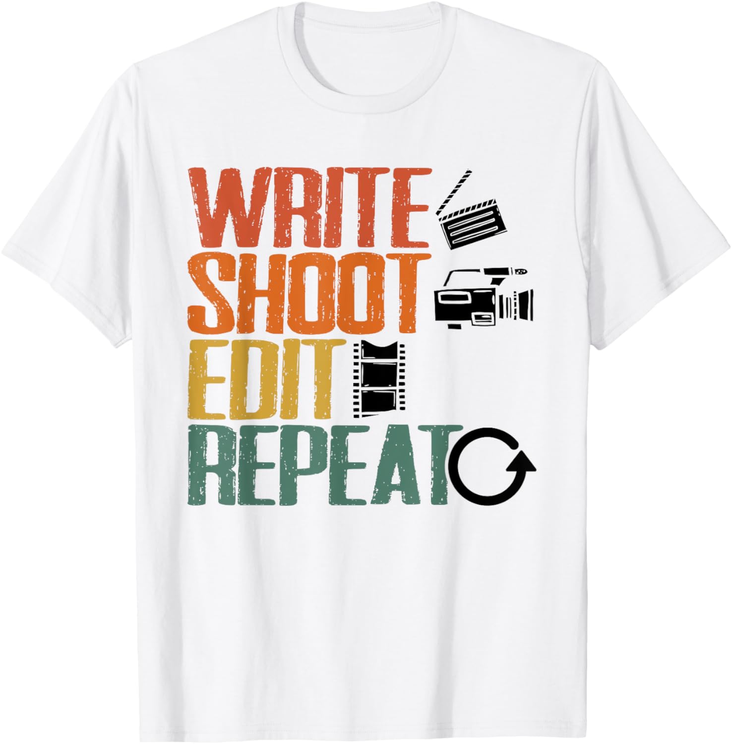 Write Shoot Edit Repeat Movies Film Maker Director Apparel | Best Seller Pick | Must-Have Style