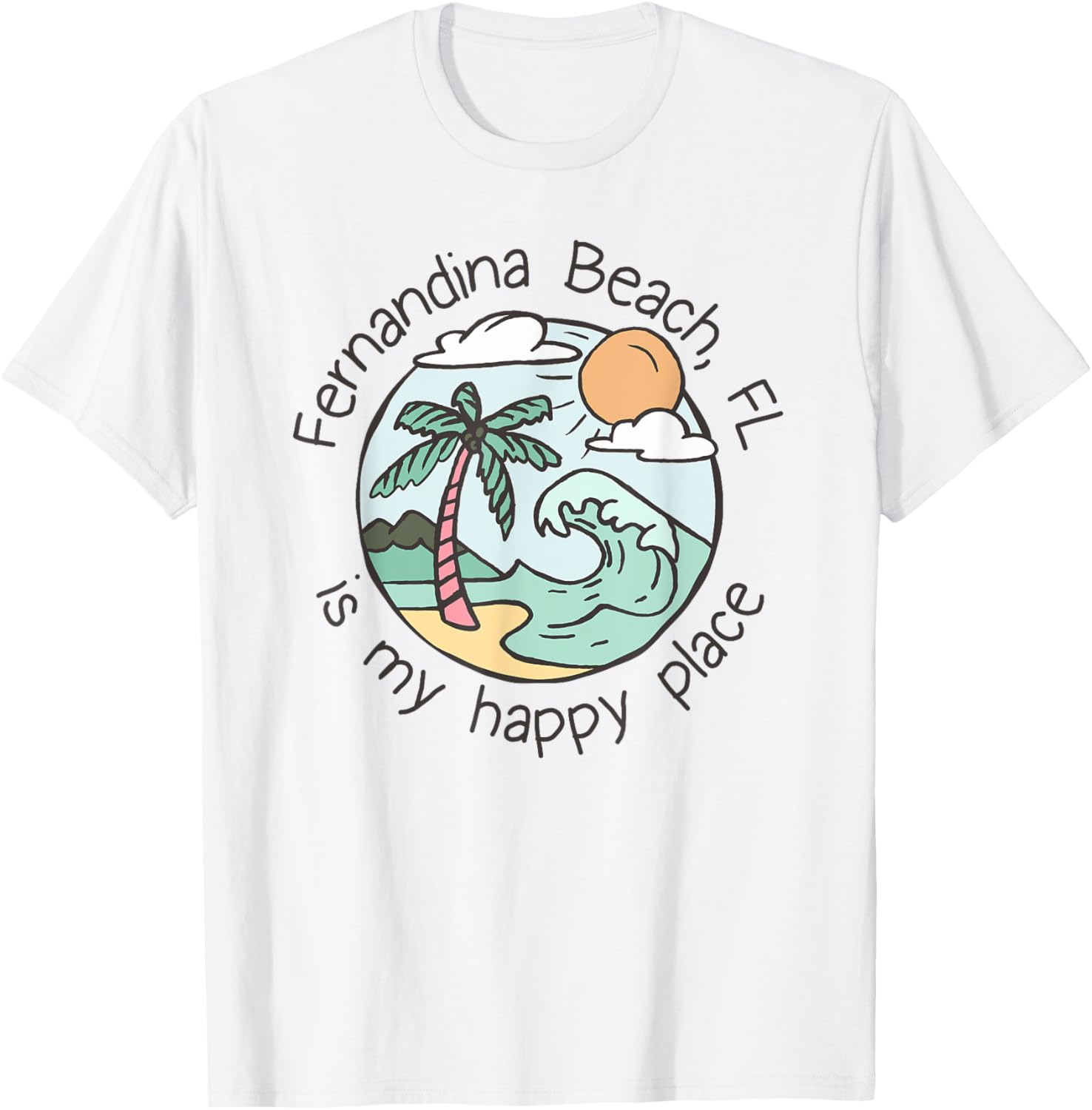 Cute Beach Motiv My Happy Place - Fernandina Beach T-Shirt for Men Women Kids T-Shirt | Premium Quality | Daily Wear Essential