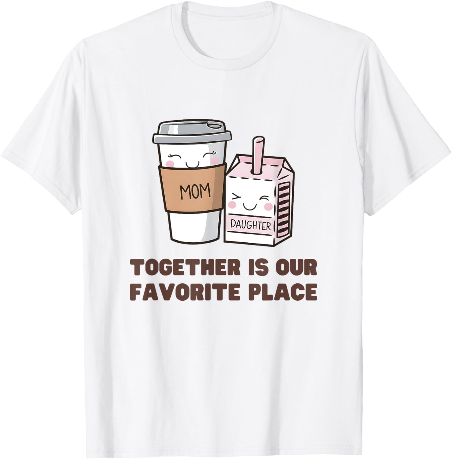 Funny TOGETHER IS OUR FAVOURITE PLACE Matching Coffee Juice Apparel | US Viral Pick | High CTR Boost