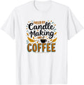 Candle Making for Candle Maker Apparel | High Search Volume | Comfort Daily Wear